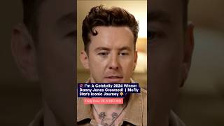 🎉 I’m A Celebrity 2024 Winner Danny Jones Crowned  McFly Stars Iconic Journey 🌟 [upl. by Mable]