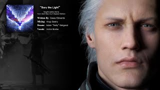 Bury the Light  Vergils battle theme from Devil May Cry 5 Special Edition [upl. by Rainger]