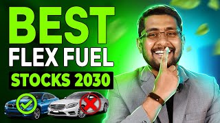 ⏰✅ Flex Fuel Stock for 2030  Ethanol Stock or Green Energy Stock [upl. by Semele550]