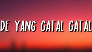 De Yang Gatal Gatal Sa Thailand Remix [upl. by Aiken]