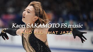 坂本花織 Kaori SAKAMOTO FS music 🎧 CHICAGO OST🖤❤️ [upl. by Atenik919]