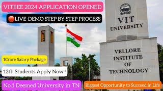 🛑VITEEE 2024Application Filling DemoStep by Step ProcessExplanationBTech AdmissionDineshprabhu [upl. by Herstein]