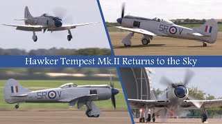 Hawker Tempest MkII MW763 Returns to the Sky [upl. by Eoj531]