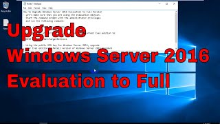 How to upgrade window server 2016 evaluation to full version [upl. by Marilee]