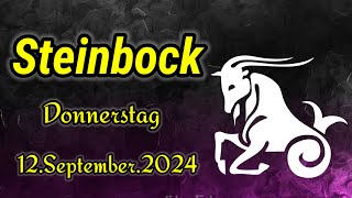 horoskop Steinbock Donnerstag 12 September 2024 [upl. by Moise]