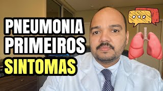 PNEUMONIA PRIMEIROS SINTOMAS E O RISCO DE MORTE [upl. by Yatnwahs]