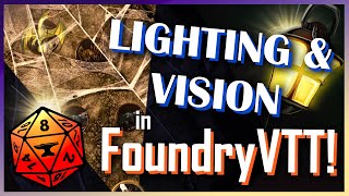 Dynamic Lighting amp Vision Guide  Foundry VTT Tutorial V10V12 [upl. by Olyhs190]