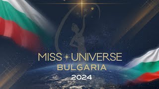 Miss Universe Bulgaria 2024 Finals Competition 🛑 LIVE from Bulgaria [upl. by Tansey]