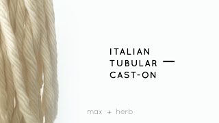 Italian Tubular CastOn Technique [upl. by Leahcam]