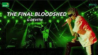 THE FINAL BLOODSHED  GDEVITH  PASSION III THE ALBUM CONCERT [upl. by Fem]