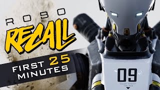 PART 1  First 25 Minutes of Robo Recall Gameplay [upl. by Balmuth]