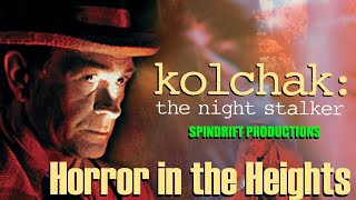 Kolchak The Night Stalker quotHorror in the Heightsquot 1974 [upl. by Otsirc]