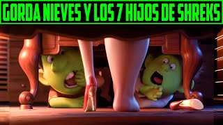 GORDA NIEVES Y LOS NEFASTOS HIJOS DE SHREK  ZAPATOS ROJOS Y LOS 7 ENANOS RESUMEN en 10 minutos [upl. by Nyleuqcaj]