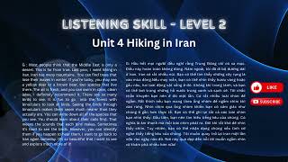 Listening Skills Level 2  Unit 4 Hiking In Iran [upl. by Ttenna173]