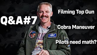 Pilot QampA 7 How They Filmed Top Gun amp Executing the Cobra Maneuver [upl. by Chae]