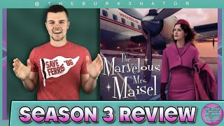 The Marvelous Mrs Maisel Season 3 Review [upl. by Serle]