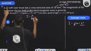 A 27 mW laser beam has a crosssectional area of 10 mm2 The magnitude of the maximum [upl. by Atikal]