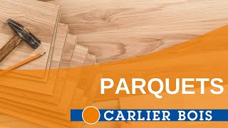 Tous les parquets sont chez Carlier Bois à Namur et Suarlée [upl. by Schiro]