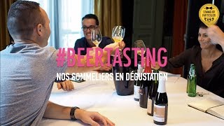 BEERTASTING  Dégustation de bières de gastronomie avec nos sommeliers [upl. by Sirenay]