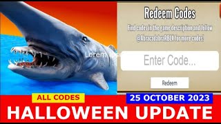 NEW UPDATE HALLOWEEN SharkBite 2 ROBLOX  ALL CODES  25 OCTOBER 2023 [upl. by Ahseirej]