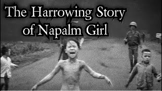 The Harrowing Story of Napalm Girl [upl. by Mikey792]