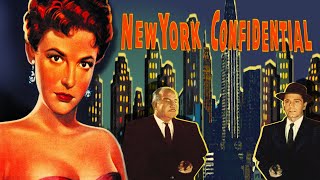 New York Confidential 1955  Full Film Noir Movie  Broderick Crawford  Richard Conte [upl. by Gnehs]