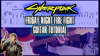 CYBERPUNK 2077 Friday Night Fire Fight Guitar Tutorial Lesson [upl. by Isis]