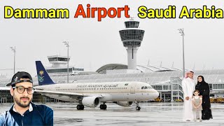 Dammam Airport ✈️ Vlog  Dammam Saudi Arabia [upl. by Kyd905]