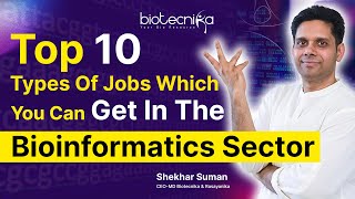 Top 10 Jobs That You Can Get In Bioinformatics Sector [upl. by Akenehs]