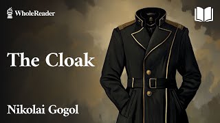 The Cloak  Nikolai Gogol  Humor [upl. by Oriaj817]