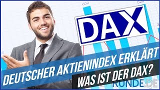 Was ist der DAX  Deutscher Aktienindex Einfach erklärt [upl. by Inafets]