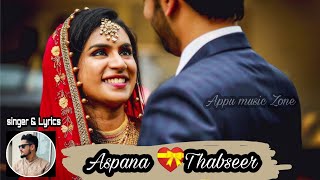 Happy Wedding Beary Song  Thabseer 💝 Aspana  Afnan Goodinabali  Ijaz sajipa  Appu Music Zone [upl. by Daraj464]