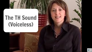 How to say the TH sound voiceless θ  American English Pronunciation Lesson [upl. by Ahsataj]