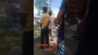 sarpara l p g gas 🙏🙏🙏🙏🙏🙏 [upl. by Fritz]