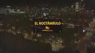 Las historias de la Bogotá noctámbula  CityTv [upl. by Jalbert]