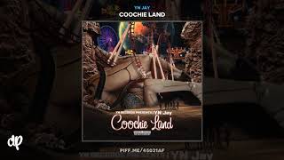 YN Jay  Coochie Land Coochie Land [upl. by Ajat]