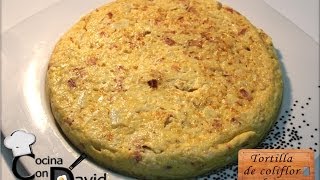 Tortilla de coliflor y bacon  Cocina con David [upl. by Rosaleen]