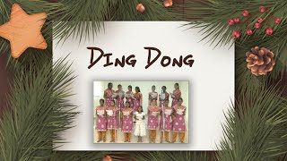 Ding Dong  Christmas Song [upl. by Berkshire]