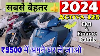 Honda Activa 125 New Model 2024  Finance amp EMI  Detailed Review [upl. by Elgar597]