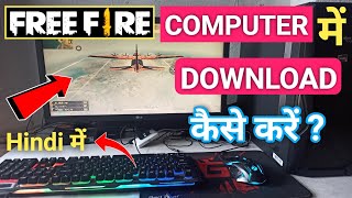 Free Fire Game Computer Me Download Kaise Kare  How to Download Free Fire on Computer [upl. by Myrtice]