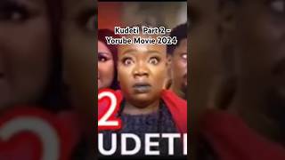 Kudeti 2  Yorube Movie 2024 Drama Kayode Pelimi Ronke Odunsanya Rotimi Salami [upl. by Gainor]