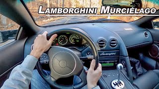 Driving The Lamborghini Murcielago Gated Manual 6 Speed V12 POV Binaural Audio [upl. by Arec697]