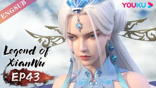 【Legend of Xianwu】EP43  Chinese Fantasy Anime  YOUKU ANIMATION [upl. by Immaj]