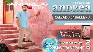 ANDREA CALZADO MEN PRIMAVERA VERANO 2023 📣 CATALOGO DIGITAL [upl. by Laehctim]