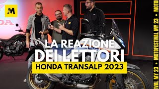 Honda Transalp 2023 la REAZIONE dei lettori  Motofestival my2023 ENGLISH SUB [upl. by Llertnod149]