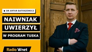 Dr Bartoszewicz Tusk nie zrealizuje żadnych ekonomicznych obietnic Naiwniak w to uwierzył [upl. by Humfrey]