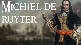 Michiel de Ruyter One of the Greatest Admirals in History [upl. by Isnyl]