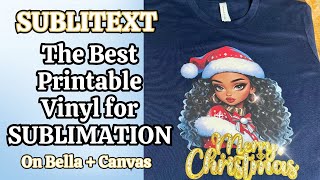 Sublitex The Best Printable Vinyl for Sublimation Amazing Results Twill Fabric Feel [upl. by Liba]