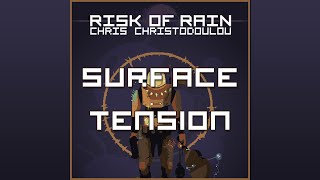 Chris Christodoulou  Surface Tension  Risk of Rain 2013 [upl. by Norine]