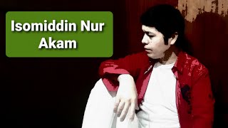 Isomiddin Nur  Akam 2023 Yangi Official Music Video [upl. by Nevak917]